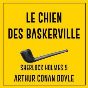 Livre audio le chien des Baskerville