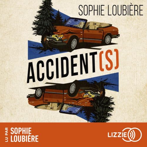 Couverture du livre audio Accident(s)