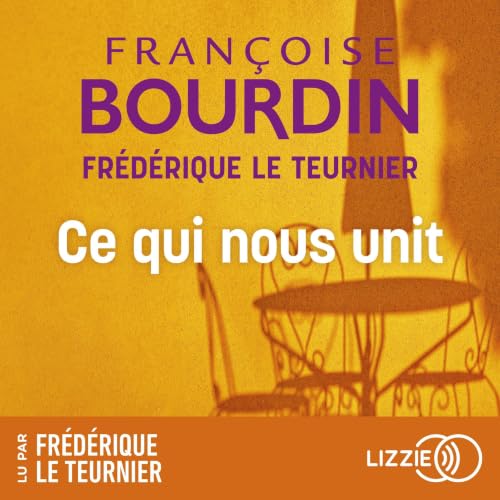 Couverture du livre audio Ce qui nous unit
