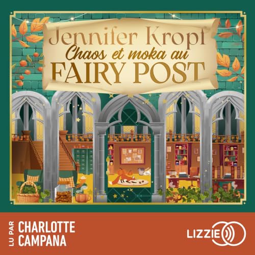 Couverture du livre audio Chaos et moka au Fairy Post