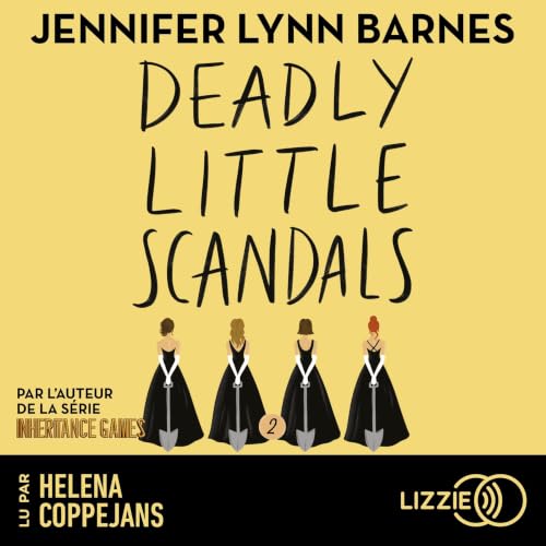 Couverture du livre audio Deadly Little Scandals