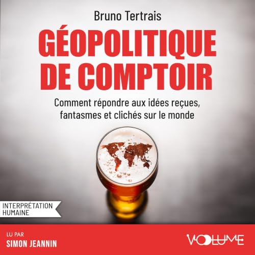 Couverture du livre audio Géopolitique de comptoir