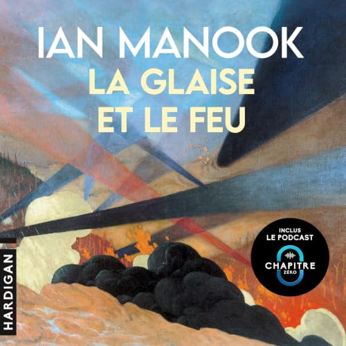 Couverture du livre audio La Glaise et le feu