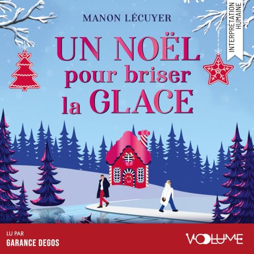 Couverture du livre audio Un Noël pour briser la glace