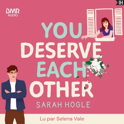 Couverture du livre audio You deserve each other