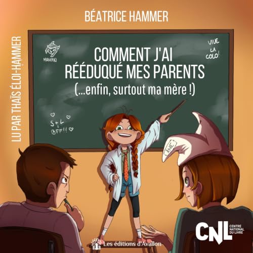 Couverture du livre audio Comment j'ai rééduqué mes parents