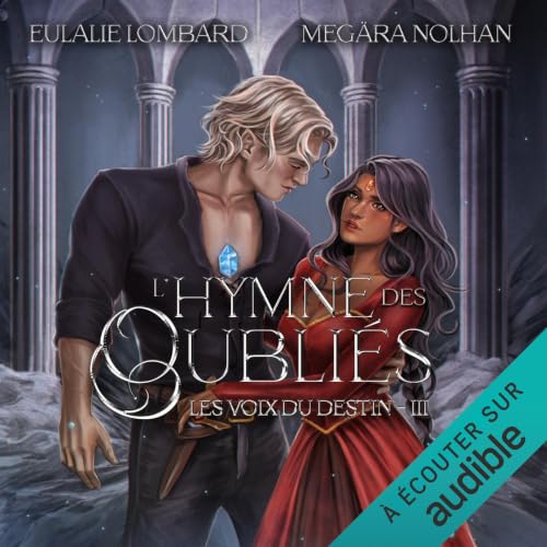 Couverture du livre audio L'hymne des Oubliés