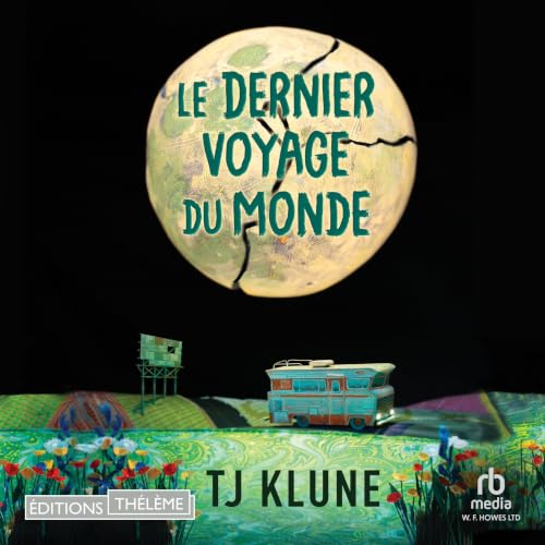 Couverture du livre audio Le dernier voyage du monde