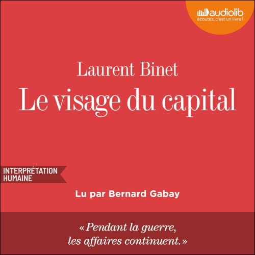 Couverture du livre audio Le Visage du capital