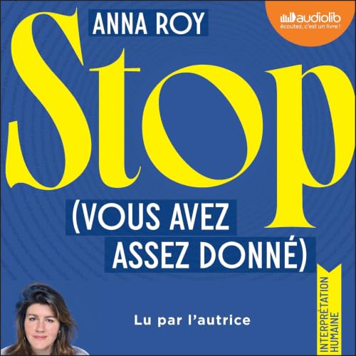 Couverture du livre audio Stop (vous avez assez donné)