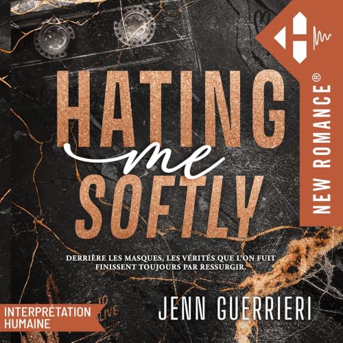 Couverture du livre audio Hating me softly