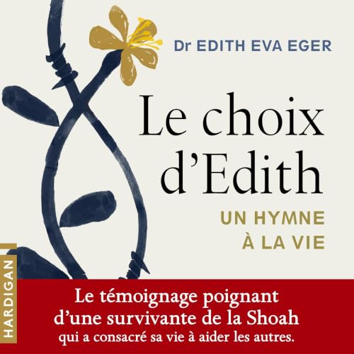 Couverture du livre audio Le Choix d'Edith
