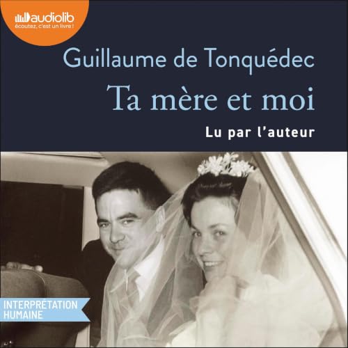 Couverture du livre audio Ta mère et moi