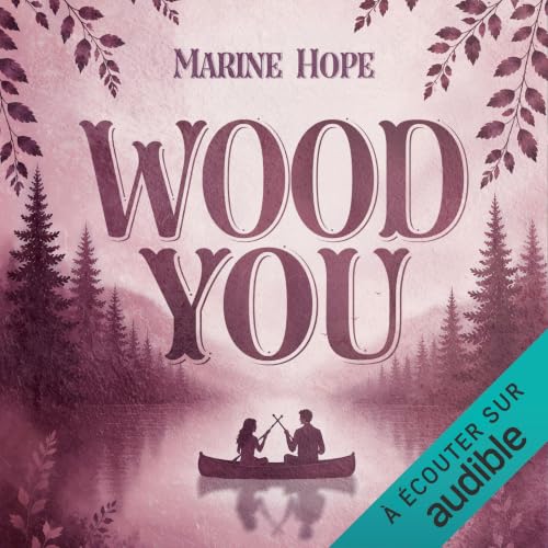 Couverture du livre audio Wood You