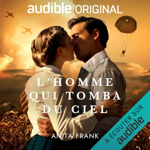 Couverture du livre audio L'homme qui tomba du ciel