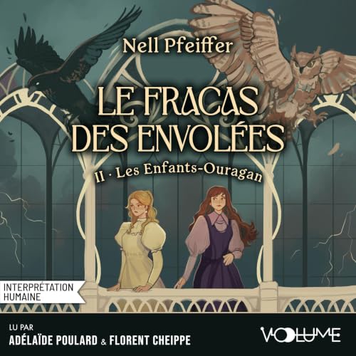 Couverture du livre audio Le Fracas des Envolées – Les Enfants-Ouragan